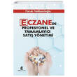 Eczanede Profesyonel ve Tamamlayc Sat Ynetimi Kilit Yaynevi