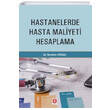 Hastanelerde Hasta Maliyeti Hesaplama Ekin Yaynlar
