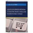 Gelir Belirsizliinin Tketim Harcamalar zerindeki Etkisi Ekin Yaynlar