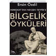 Heredottan Neyzen Tevfike Bilgelik ykleri Sarmal Kitabevi