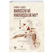Marksizm Mi Varoluuluk Mu Yordam Kitap