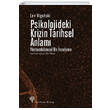 Psikolojideki Krizin Tarihsel Anlam Yordam Kitap