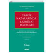Trafik Kazalarnda Tazminat Davalar Sekin Yaynclk