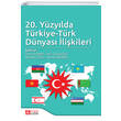 20. Yzylda Trkiye Trk Dnyas likileri Pegem Yaynlar