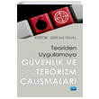 Teoriden Uygulamaya Gvenlik ve Terrizm almalar Nobel Yaynevi