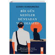 Bir Gn Kediler Dnyadan Yok Olsayd Dex Yaynevi