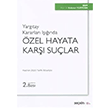 zel Hayata Kar Sular Sekin Yaynlar