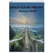 Oras Uzun Hikaye Platanus Publishing