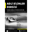 Adli Bilimler Dergisi Cilt:4 Say:4 Aralk 2005