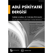 Adli Psikiyatri Dergisi Cilt:3 Say:3 4 Temmuz/Ekim 2006