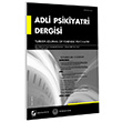 Adli Psikiyatri Dergisi Cilt:4 Say:3 Eyll 2007 Sekin Yaynevi