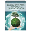 Evsel Kat Atk Ynetimi ve Geri Dnm Nobel Bilimsel Eserler