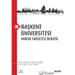 Bakent niversitesi Hukuk Fakltesi Dergisi C: 4 S: 2 Sekin Yaynlar