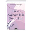 Ben Karanfili Sevdim Siyah Beyaz Yaynlar