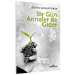 Bir Gn Anneler de Gider Yediveren Yaynlar