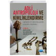 Adli Antropoloji ve Kimliklendirme Nobel Yaynevi