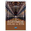 Eitimde Ahlak ve Etik Nobel Yaynevi