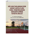 Ky Muhtarlarnn Spor Hizmetleri ile lgili Yerel Ynetimlerden Beklentilerinin Tematik Analizi Gazi Kitabevi