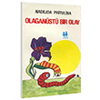 Olaanst Bir Olay Oda Yaynlar