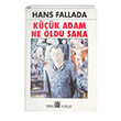 Kk Adam Ne Oldu Sana Hans Fallada Oda Yaynlar