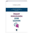 naat Hukukunda Sre Uzatm Adalet Yaynevi