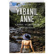 Yabanl Anne Yeni nsan Yaynlar