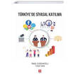 Trkiyede Siyasal Katlma Ekin Yaynlar