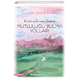 Kk ve Sradan eylerle Mutluluu Bulma Yollar nklap Kitabevi