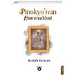 Pinokyonun Hammaddesi Dorlion Yaynevi