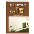 Dil Eitiminin Temel Kavramlar An Yaynclk