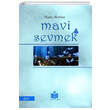 Mavi Sevmek Liz Yaynlar