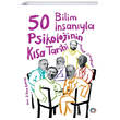 50 Bilim nsanyla Psikolojinin Ksa Tarihi Orenda