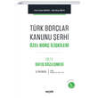 Trk Borlar Kanunu erhi zel Bor likileri Sekin Yaynclk