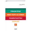tirazn ptali Menfi Tespit ve stirdat Tasarrufun ptali Davalar Sekin Yaynclk