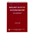 Rekabet Kanunu Deiiklikleri nteraktif Panel Banka ve Ticaret Hukuku Aratrma Enstits
