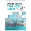 Pandemi Sonras Yeni Nesil Tarm Sona Yaynlar