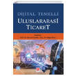Dijital Temelli Uluslararas Ticaret Ekin Yaynlar