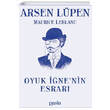 Oyuk nenin Esrar Arsen Lpen Puslu Yaynclk