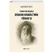 Yunusun Kemali Osman Kemalinin Yunusu H Yaynlar