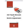 SGK Tevik Mevzuat ve Bordro Uygulamalar Ekin Yaynlar