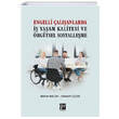 Engelli alanlarda  Yaam Kalitesi ve rgtsel Sosyalleme Gazi Kitabevi