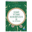 Eski Trk Edebiyat II (16. Yzyl) Nobel Yaynevi