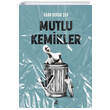 Mutlu Kemikler Ksurat Yaynlar