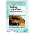 Trkiye Corafyas Aratrmalar Prof. Dr. Mesut Elibyke Armaan Pegem Yaynlar