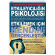 Etkileyiciliin Psikolojisi Etkilemek in Kendini Gerekletir Az Kitap