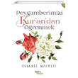 Peygamberimizi Kurandan renmek Mutlu Yaynevi
