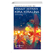 Kira Kiralina Panait Istrati Trkiye  Bankas Kltr Yaynlar