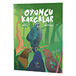 Oyuncu Kargalar Hikaye Kitab 5 Yldz Yaynlar