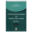 tirazn ptali Davas ile Tahsil (Eda) Davas (K. M. 67) Bilge Yaynevi