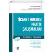 Ticaret Hukuku Pratik almalar Adalet Yaynevi